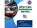 mpm-make-sure-nothing-goes-wrong-in-varanasi-during-a-travel-with-train-ambulance-small-0
