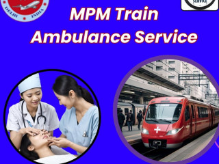 MPM Train Ambulance in Silchar ensures that nothing goes wrong during the journey